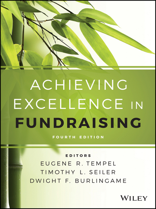 Title details for Achieving Excellence in Fundraising by Eugene R. Tempel - Available